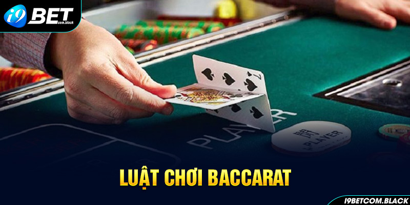 luật chơi baccarat